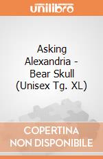 Asking Alexandria - Bear Skull (Unisex Tg. XL) gioco di PHM