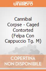 Cannibal Corpse - Caged Contorted (Felpa Con Cappuccio Tg. M) gioco di PHM
