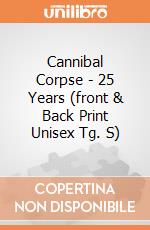 Cannibal Corpse - 25 Years (front & Back Print Unisex Tg. S) gioco