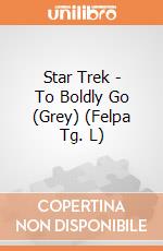 Star Trek - To Boldly Go (Grey) (Felpa Tg. L) gioco di PHM