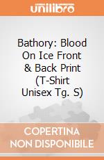 Bathory: Blood On Ice Front & Back Print (T-Shirt Unisex Tg. S) gioco