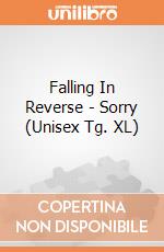 Falling In Reverse - Sorry (Unisex Tg. XL) gioco di PHM
