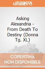 Asking Alexandria - From Death To Destiny (Donna Tg. XL) gioco di PHM