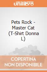 Pets Rock - Master Cat (T-Shirt Donna L) gioco di Plastic Head