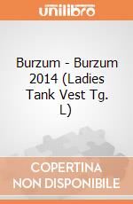 Burzum - Burzum 2014 (Ladies Tank Vest Tg. L) gioco di PHM