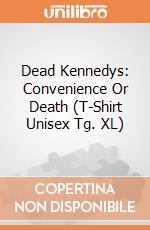 Dead Kennedys: Convenience Or Death (T-Shirt Unisex Tg. XL) gioco di PHM