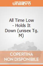 All Time Low - Holds It Down (unisex Tg. M) gioco di PHM
