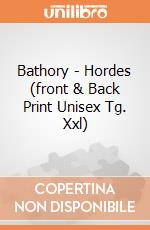 Bathory - Hordes (front & Back Print Unisex Tg. Xxl) gioco