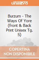 Burzum - The Ways Of Yore (front & Back Print Unisex Tg. S) gioco