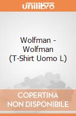 Wolfman - Wolfman (T-Shirt Uomo L) gioco di PHM