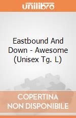 Eastbound And Down - Awesome (Unisex Tg. L) gioco di PHM