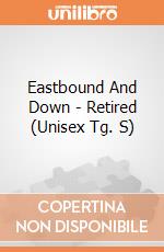 Eastbound And Down - Retired (Unisex Tg. S) gioco di PHM