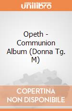 Opeth - Communion Album (Donna Tg. M) gioco di PHM