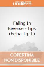 Falling In Reverse - Lips (Felpa Tg. L) gioco di PHM