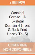 Cannibal Corpse - A Skeletal Domain 4 (front & Back Print Unisex Tg. S) gioco