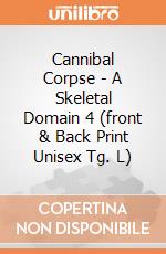 Cannibal Corpse - A Skeletal Domain 4 (front & Back Print Unisex Tg. L) gioco