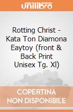 Rotting Christ - Kata Ton Diamona Eaytoy (front & Back Print Unisex Tg. Xl) gioco
