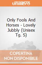 Only Fools And Horses - Lovely Jubbly (Unisex Tg. S) gioco di PHM