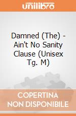 Damned (The) - Ain't No Sanity Clause (Unisex Tg. M) gioco di PHM