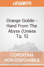 Orange Goblin - Hand From The Abyss (Unisex Tg. S) gioco di PHM