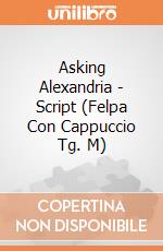Asking Alexandria - Script (Felpa Con Cappuccio Tg. M) gioco di PHM