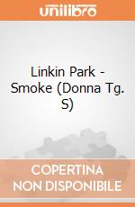 Linkin Park - Smoke (Donna Tg. S) gioco di PHM