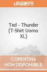 Ted - Thunder (T-Shirt Uomo XL) gioco di PHM