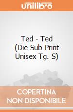 Ted - Ted (Die Sub Print Unisex Tg. S) gioco di PHM