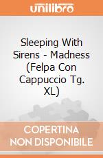 Sleeping With Sirens - Madness (Felpa Con Cappuccio Tg. XL) gioco di PHM