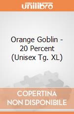 Orange Goblin - 20 Percent (Unisex Tg. XL) gioco di PHM