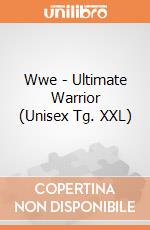 Wwe - Ultimate Warrior (Unisex Tg. XXL) gioco di PHM