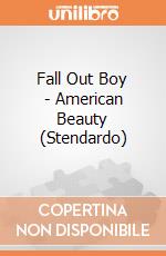 Fall Out Boy - American Beauty (Stendardo) gioco di PHM