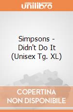Simpsons - Didn't Do It (Unisex Tg. XL) gioco di PHM