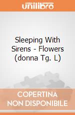 Sleeping With Sirens - Flowers (donna Tg. L) gioco