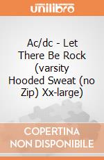 Ac/dc - Let There Be Rock (varsity Hooded Sweat (no Zip) Xx-large) gioco