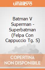 Batman V Superman - Superbatman (Felpa Con Cappuccio Tg. S) gioco