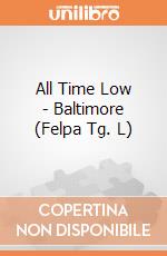 All Time Low - Baltimore (Felpa Tg. L) gioco