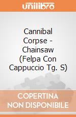 Cannibal Corpse - Chainsaw (Felpa Con Cappuccio Tg. S) gioco