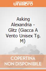 Asking Alexandria - Glitz (Giacca A Vento Unisex Tg. M) gioco