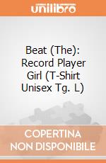 Beat (The): Record Player Girl (T-Shirt Unisex Tg. L) gioco