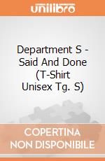 Department S - Said And Done (T-Shirt Unisex Tg. S) gioco