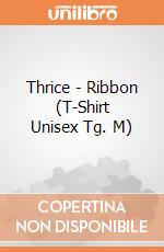 Thrice - Ribbon (T-Shirt Unisex Tg. M) gioco