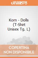 Korn - Dolls (T-Shirt Unisex Tg. L) gioco