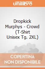 Dropkick Murphys - Crowd (T-Shirt Unisex Tg. 2XL) gioco