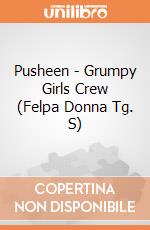 Pusheen - Grumpy Girls Crew (Felpa Donna Tg. S) gioco