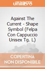 Against The Current - Shape Symbol (Felpa Con Cappuccio Unisex Tg. L) gioco di PHM
