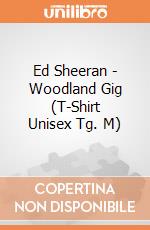 Ed Sheeran - Woodland Gig (T-Shirt Unisex Tg. M) gioco di PHM