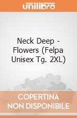 Neck Deep - Flowers (Felpa Unisex Tg. 2XL) gioco di PHM