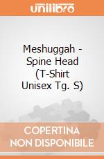 Meshuggah - Spine Head (T-Shirt Unisex Tg. S) gioco