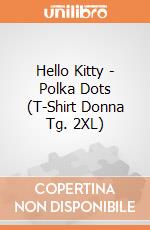 Hello Kitty - Polka Dots (T-Shirt Donna Tg. 2XL) gioco di PHM